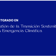 Imatge del recurs: Postgrado en Gesti&oacute;n de la Transici&oacute;n Sostenible y la Emergencia Clim&aacute;tica